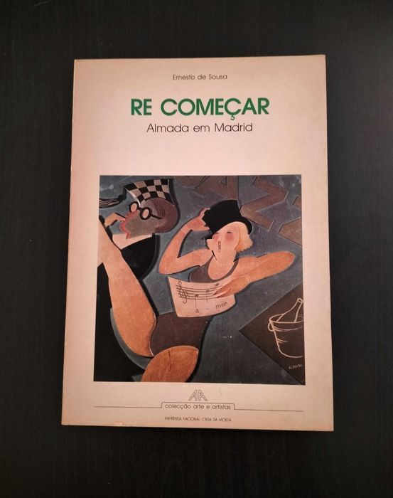 Ernesto de Sousa - Re começar - Almada em Madrid