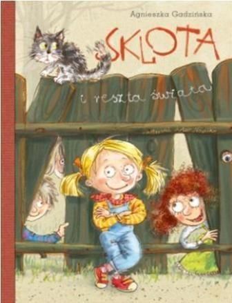 Sklota I Reszta Świata  Agnieszka Gadzińska