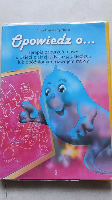 TERAPIA DZIECI Z AFAZJĄ opowiadania Tońska Alalia