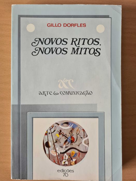 Livro "Novos Ritos, Novos Mitos" de Gillo Dorfles