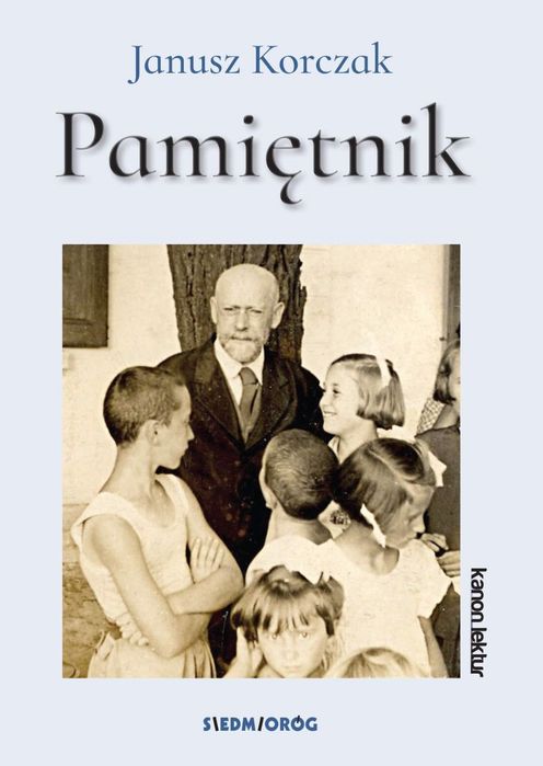 Pamiętnik. Janusz Korczak Wyd. 2022  Janusz Korczak