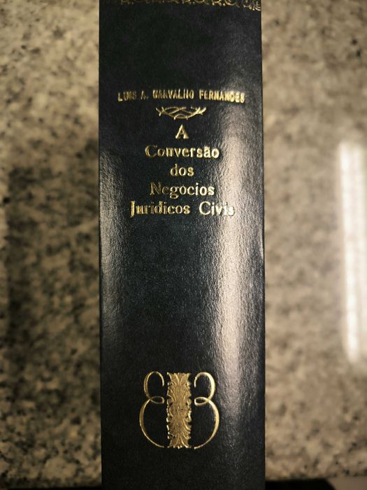 A Conversão dos Negócios Jurídicos Civis - Luís A. Carvalho Fernandes