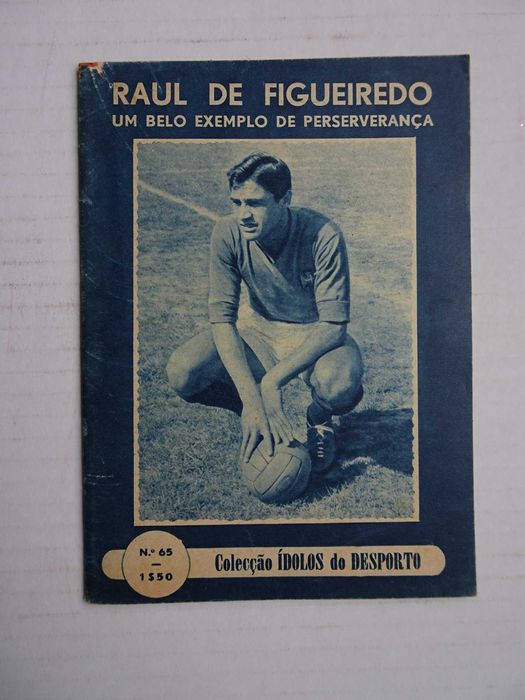 Revista Ídolos do Desporto nº 65 - Raul de Figueiredo