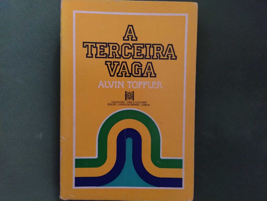 A Terceira Vaga - Alvin Toffler