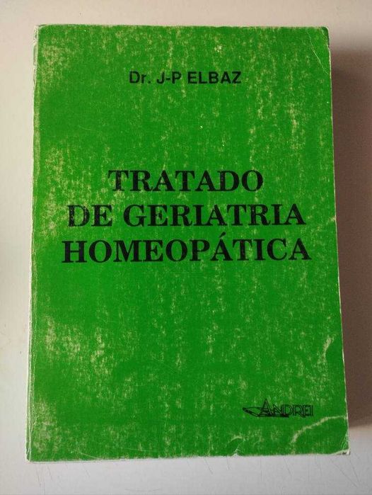 Tratado De Geriatria Homeopática de Elbaz J.P.
