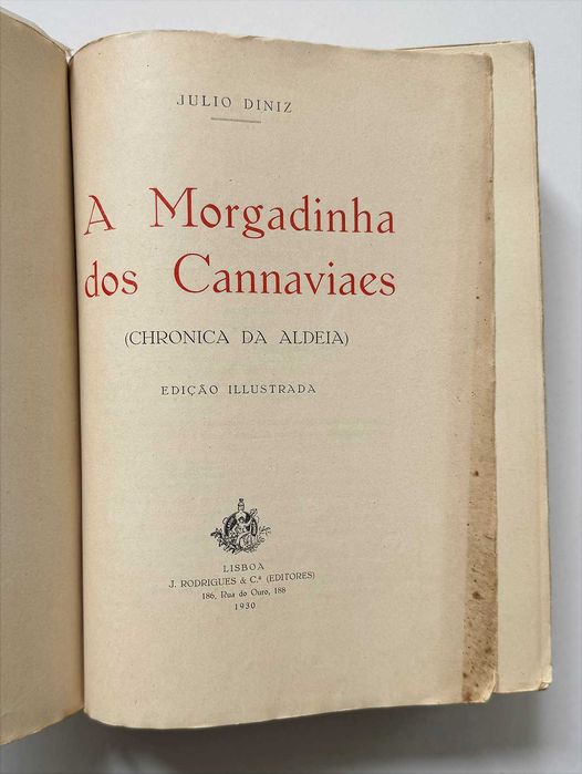 1930, Julio Diniz, A Morgadinha dos Canaviaes. Edição ilustrada.