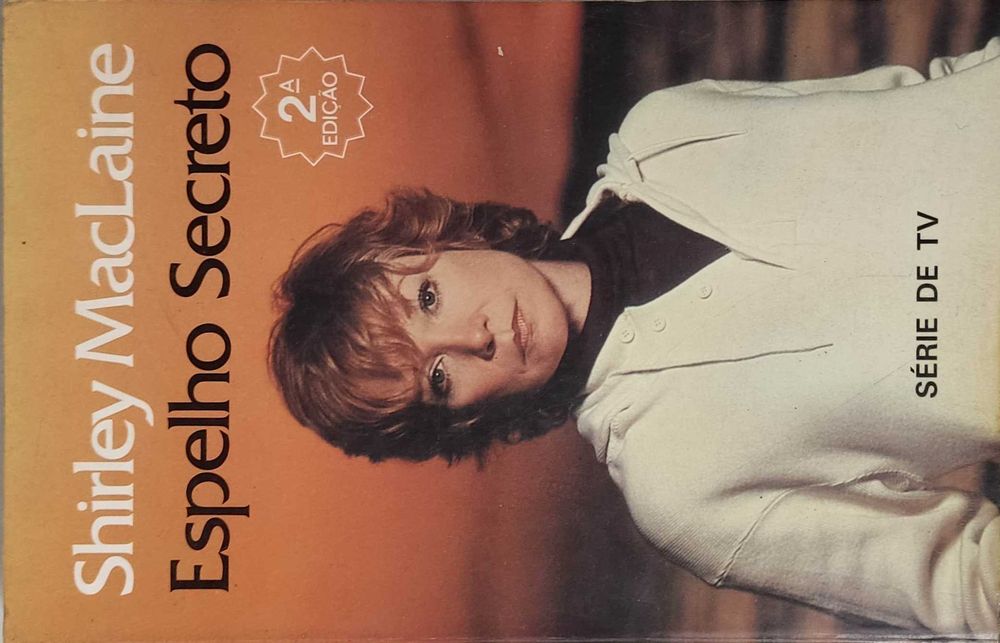 Livro Ref-PVI - Shirley MacLaine - Espelho Secreto