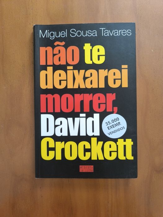 Livro "Não te deixarei morrer, David Crockett"