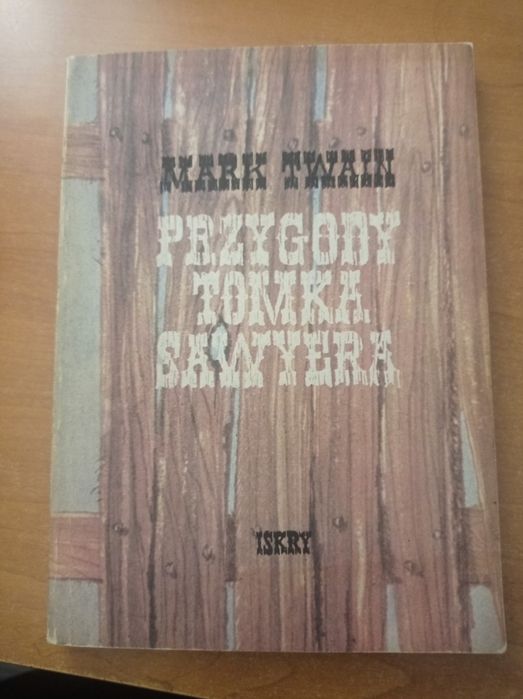 Przygody Tomka Sawyera.Mark  Twain