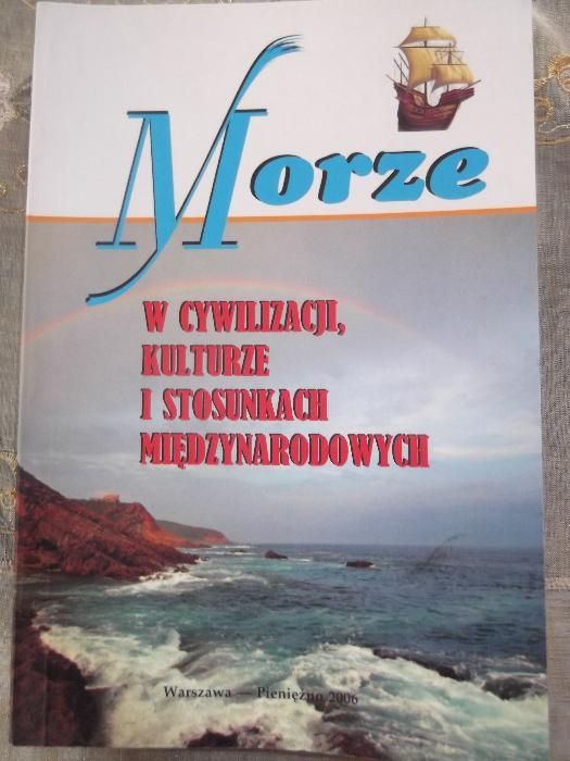 Morze, w cywilizacji, kulturze i stosunkach międzynarodowych