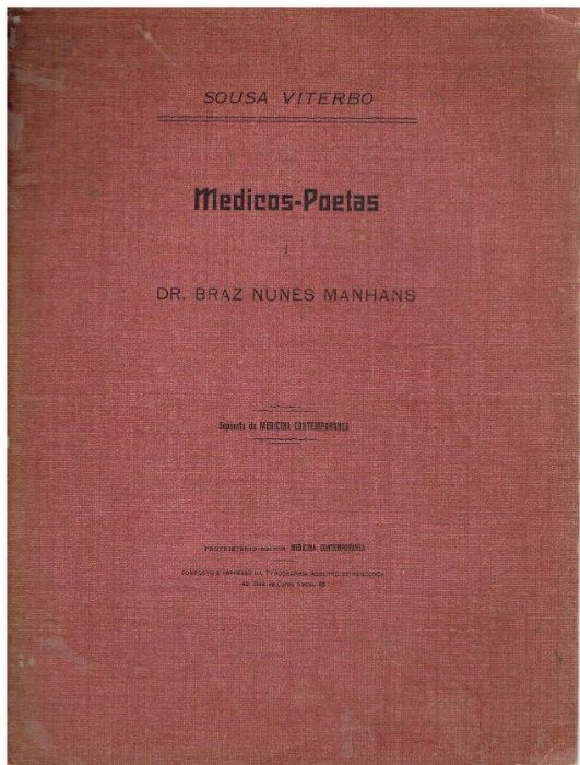 4436 Médicos Poetas, I: Dr. Braz Nunes Manhans de Sousa Viterbo
