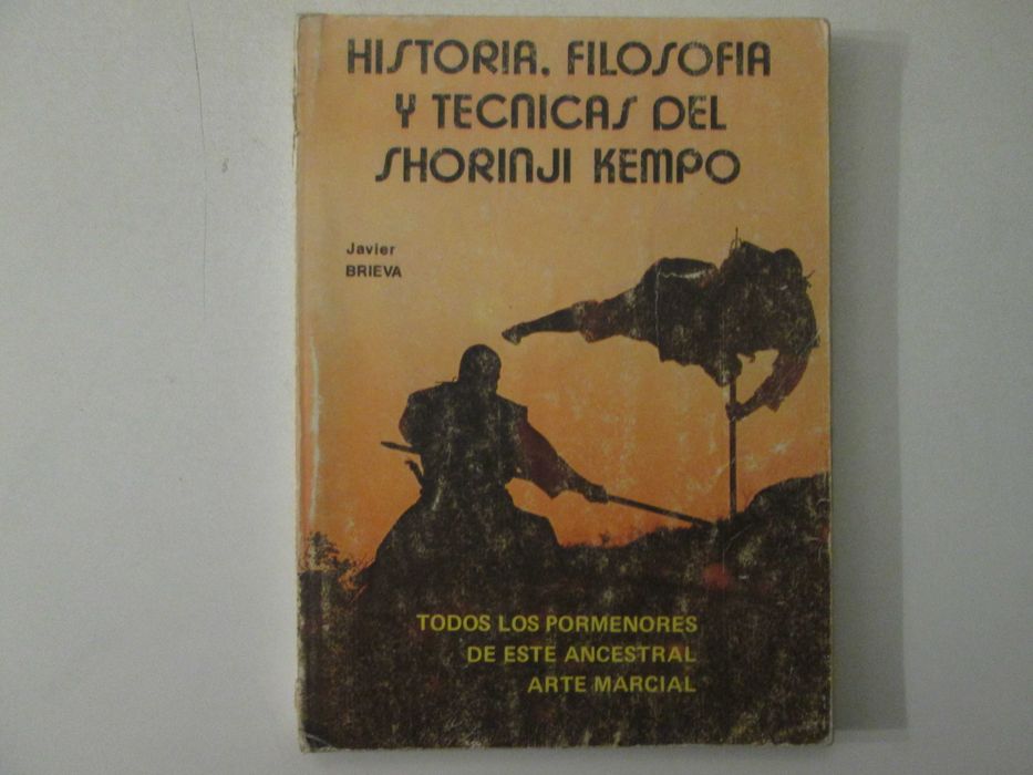 Historia, Filosofia y tecnicas del Shorinji Kempo- Javier Brieva