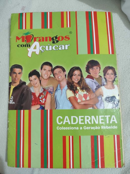 Caderneta completa : Morangos com açucar 2006 geração rebelde