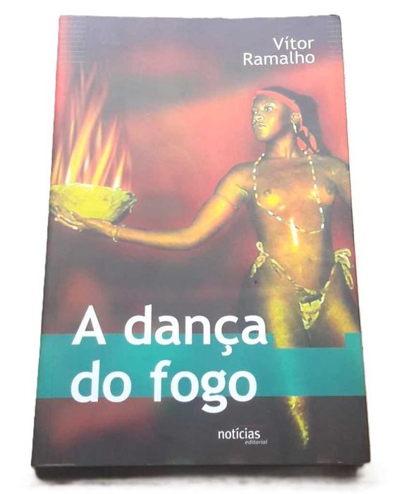 A Dança do Fogo, de Vítor Ramalho