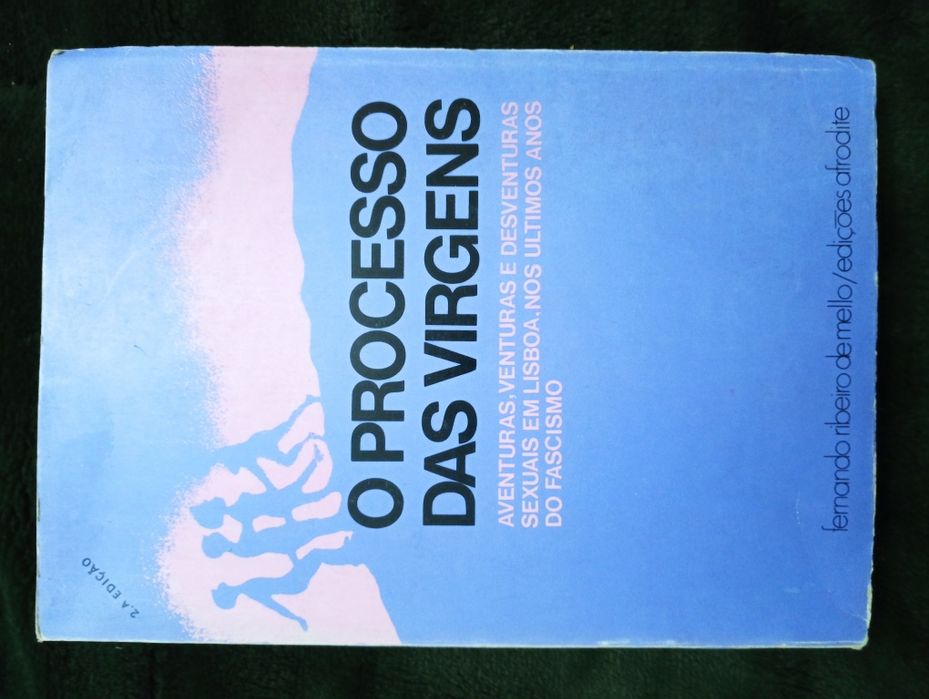 O processo das virgens - Aventuras e desventuras CASTRO ALVES, M 1975*