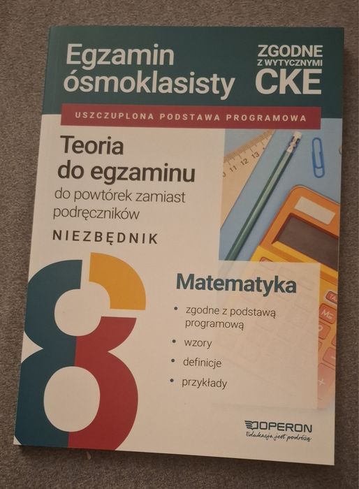 Egzamin ósmoklasisty. Matematyka. Teoria do egzaminu. WYSYŁKA W CENIE!