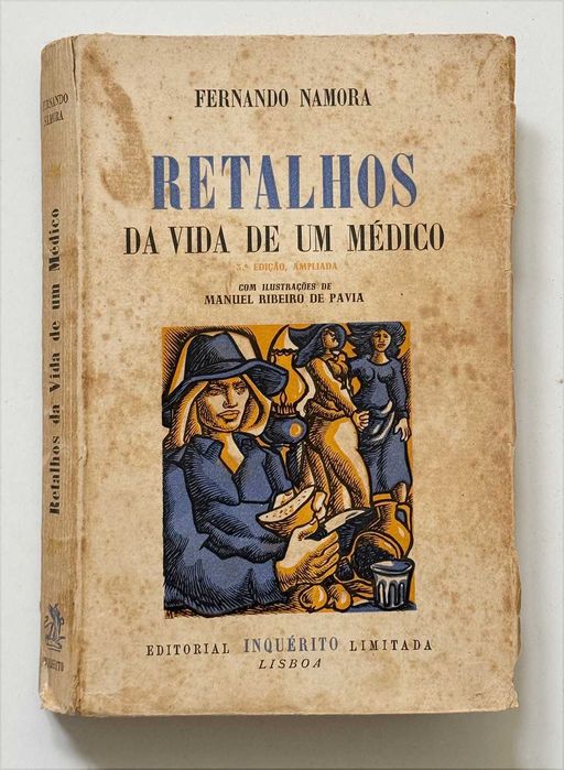 Fernando Namora, Retalhos da Vida de um Médico. 3ª edição.