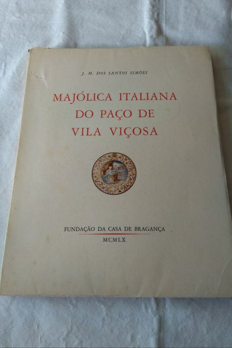 Majólica Italiana do Paço de Vila Viçosa