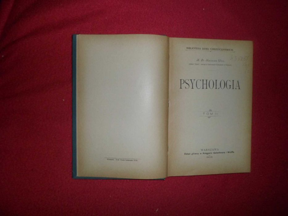 Kazimierz Wais Psychologia Tom 4 [IV] 1903