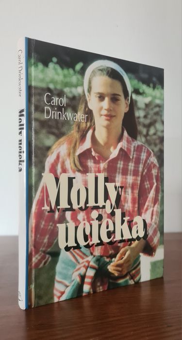 Molly ucieka - Carol Drinkwater
