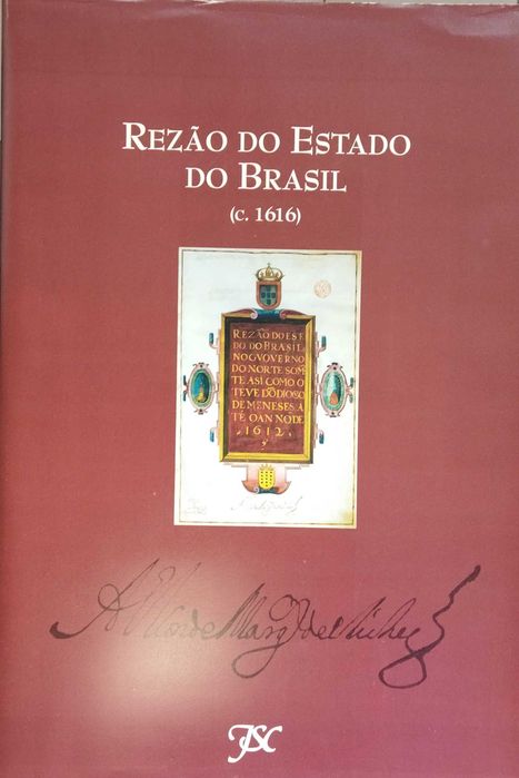 Rezão do Estado do Brasil (C. 1616) - novo