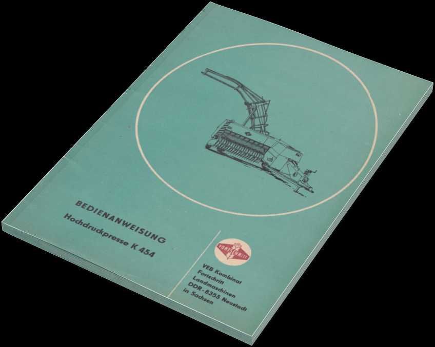 INSTRUKCJA OBSŁUGI Prasa Fortschritt K 454