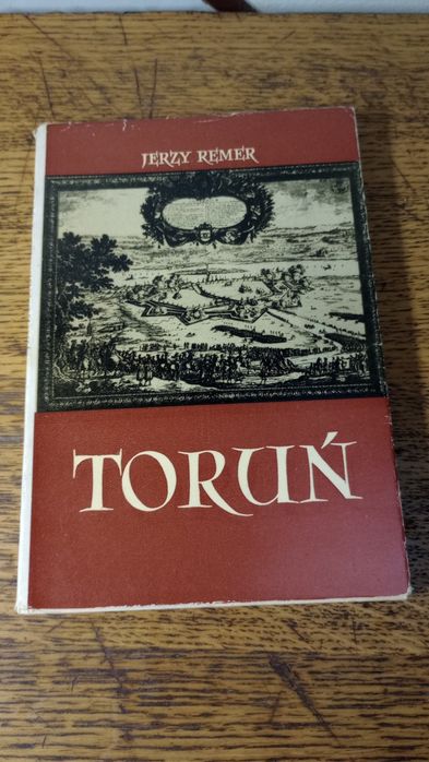 Toruń. Historia, ludzie, sztuka. Jerzy Remer