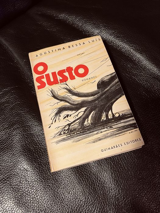 O Susto — Agustina Bessa-Luís (1.ª edição, 1958)