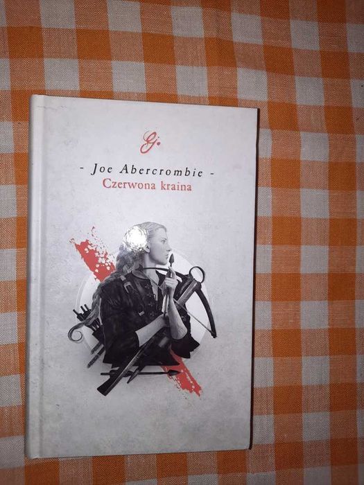 Czerwona kraina Joe Abercrombie