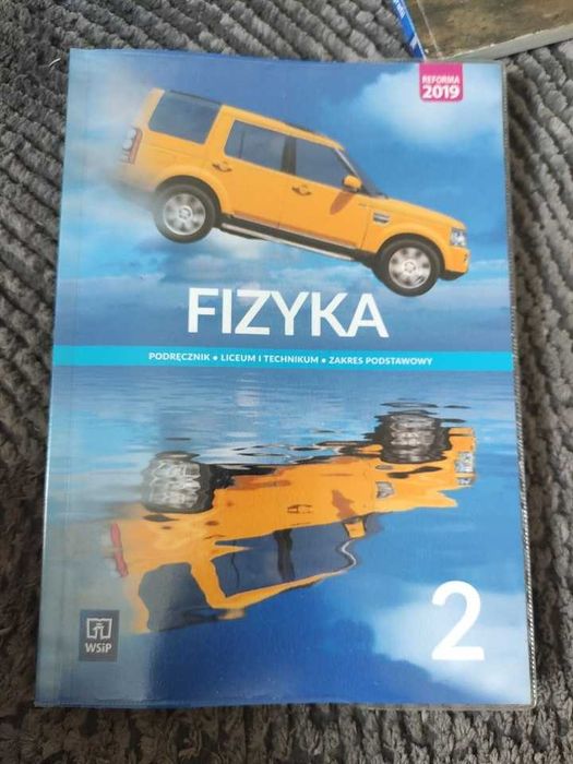 Fizyka  2 podręcznik do liceum i technikum. Zakres podstawowy.  WSiP.