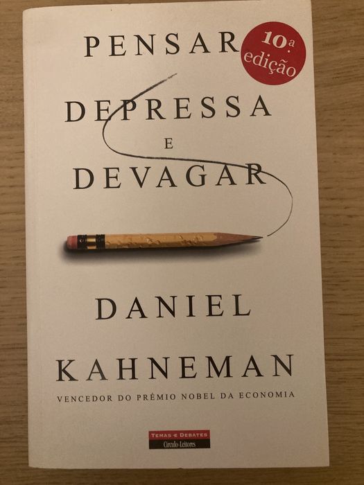 Pensar Depressa e Devagar - Daniel Kahneman