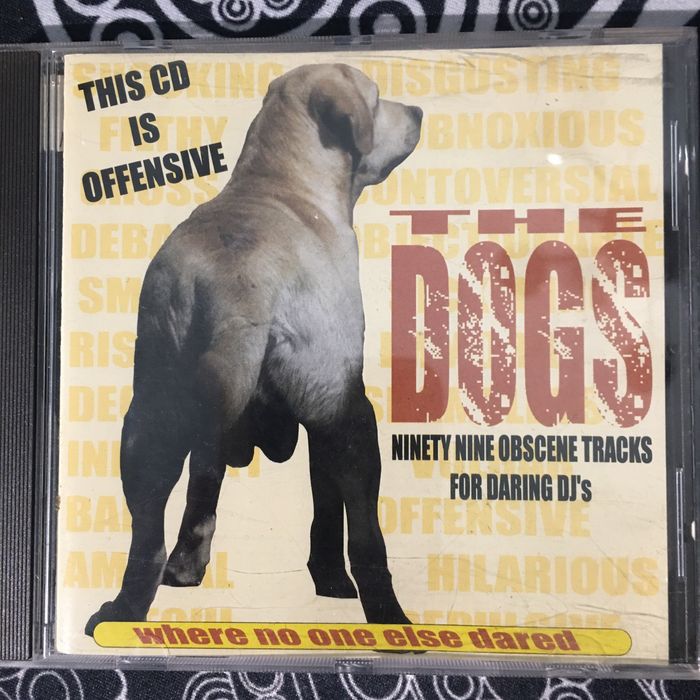 The Dogs - 99 obscene tracks for daring DJ’s