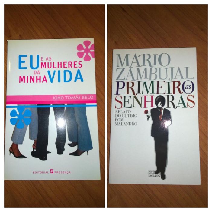 Eu e as Mulheres da Minha Vida e Primeiro as Senhoras