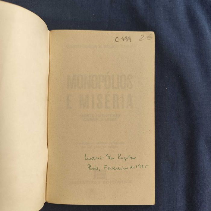 Marta Harnecker e Gabriela Uribe - Monopólio e Miséria