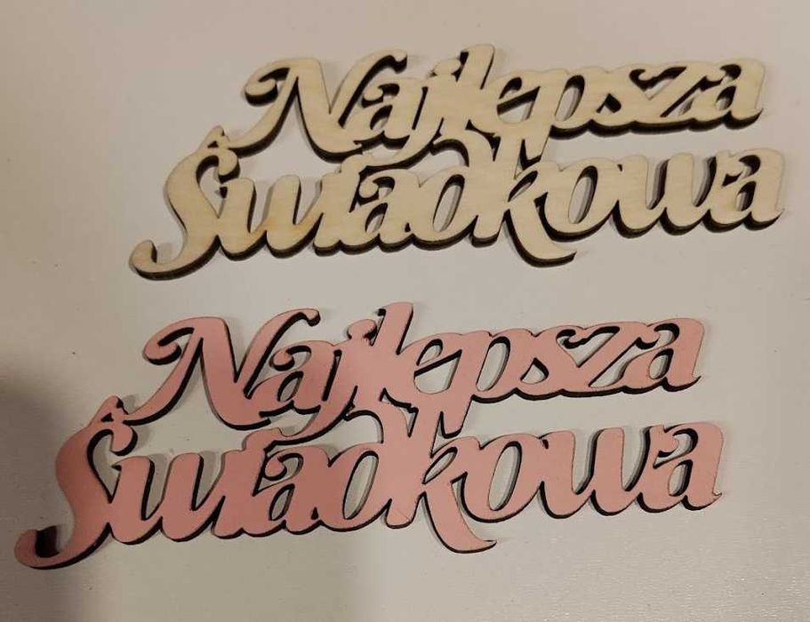 Napis do flowerboxa "NAJLEPSZA/ej ŚWIADKOWA/ej"