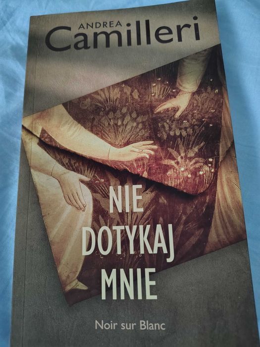 Nie dotykaj mnie