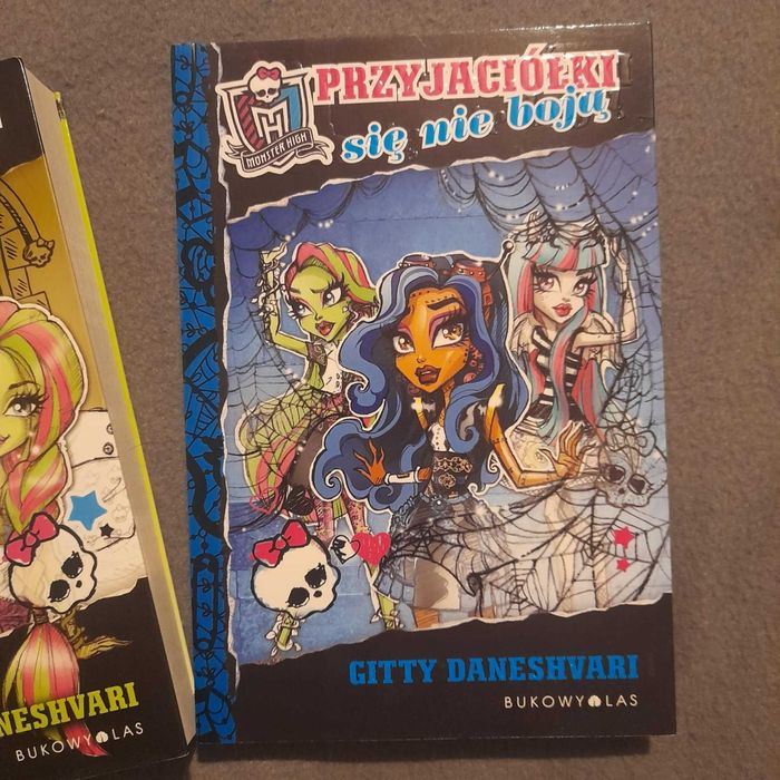 Książki z serii Monster High, część 2,3. - Gitty Daneshvari.