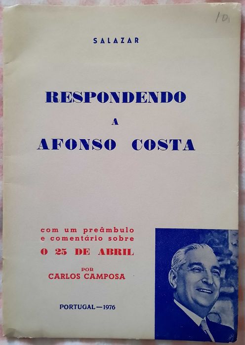 Respondendo a Afonso Costa, Salazar