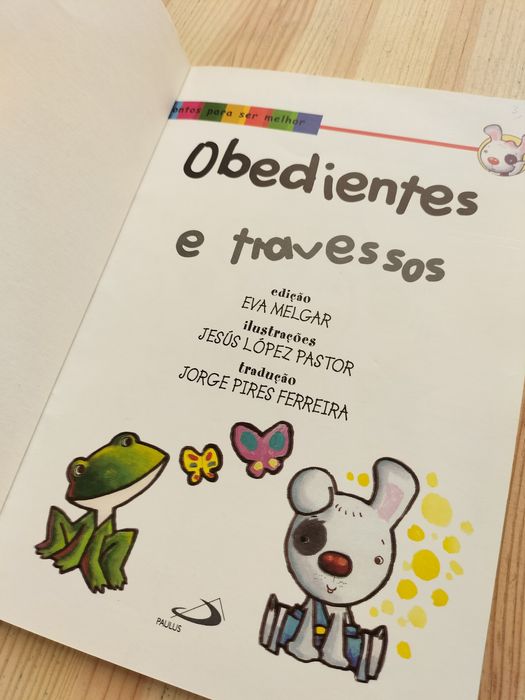 Livro - Obedientes e travessos