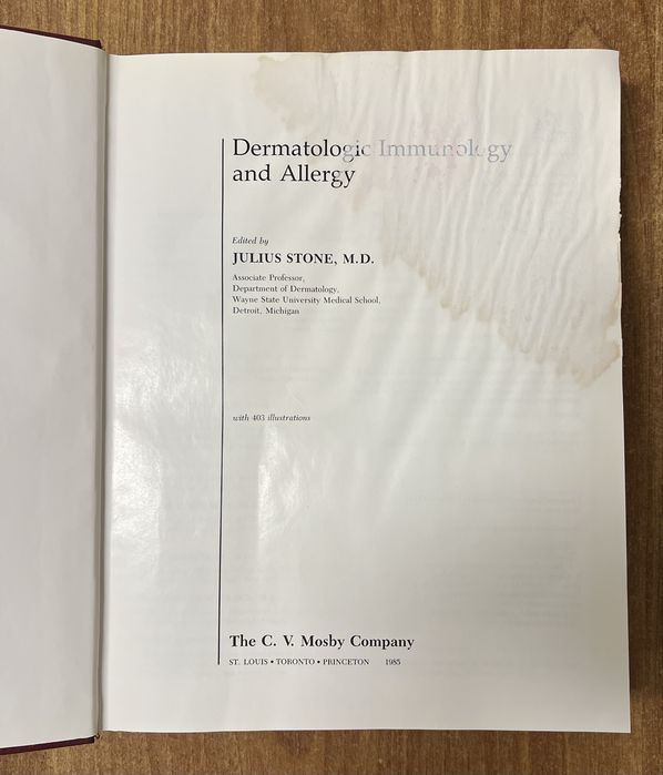 “Dermatologic Immunology and Allergy” edited by Julius Stone