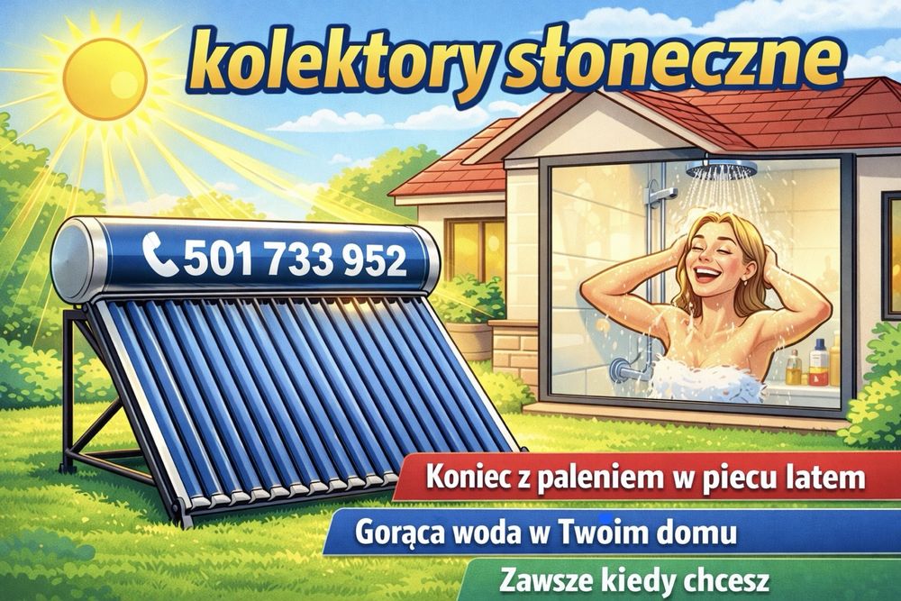 KOLEKTORY SŁONECZNE-Solary- RATY! ,montaż,dostawa !!!