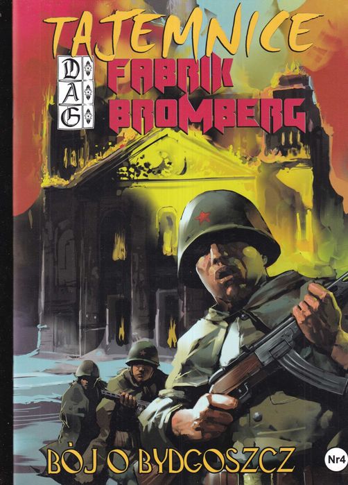 Tajemnice Fabrik Bromberg komiks Bój o Bydgoszcz Tom 4