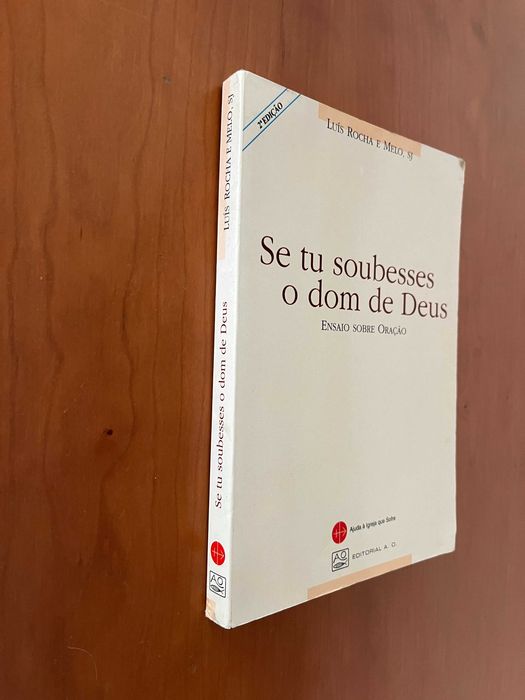 Se tu soubesses o dom de Deus - Luís Rocha e Melo