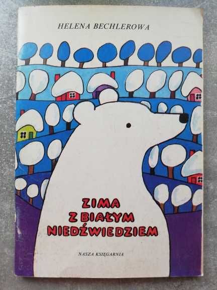 Helena Bechlerowa - Zima z białym niedźwiedziem