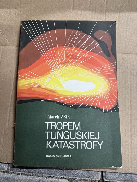 Marek Żbik – Tropem tunguskiej katastrofy