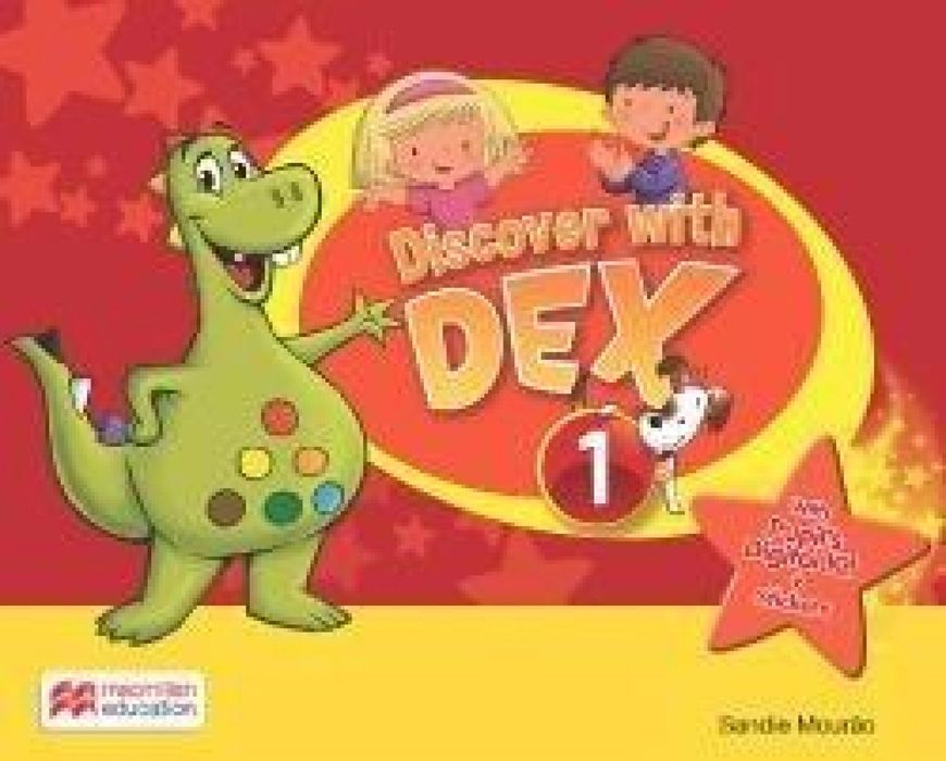 Discover with Dex 1 Książka ucznia Macmillan Sandie Mourao Rok