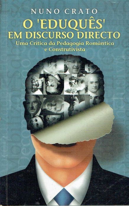 1876

O "Eduquês" em Discurso Directo
de Nuno Crato