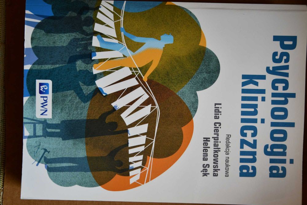 Psychologia kliniczna red. Lidia Cierpiałowska