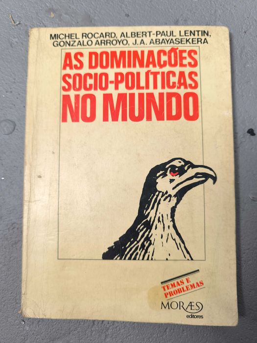 As Dominações Sócio-Políticas no Mundo — Rocard, Lentin, Arroyo