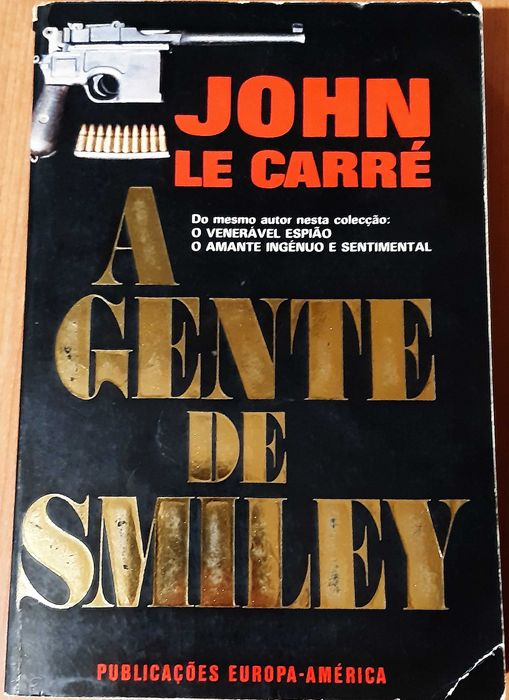John Le Carré - A Gente de Smiley